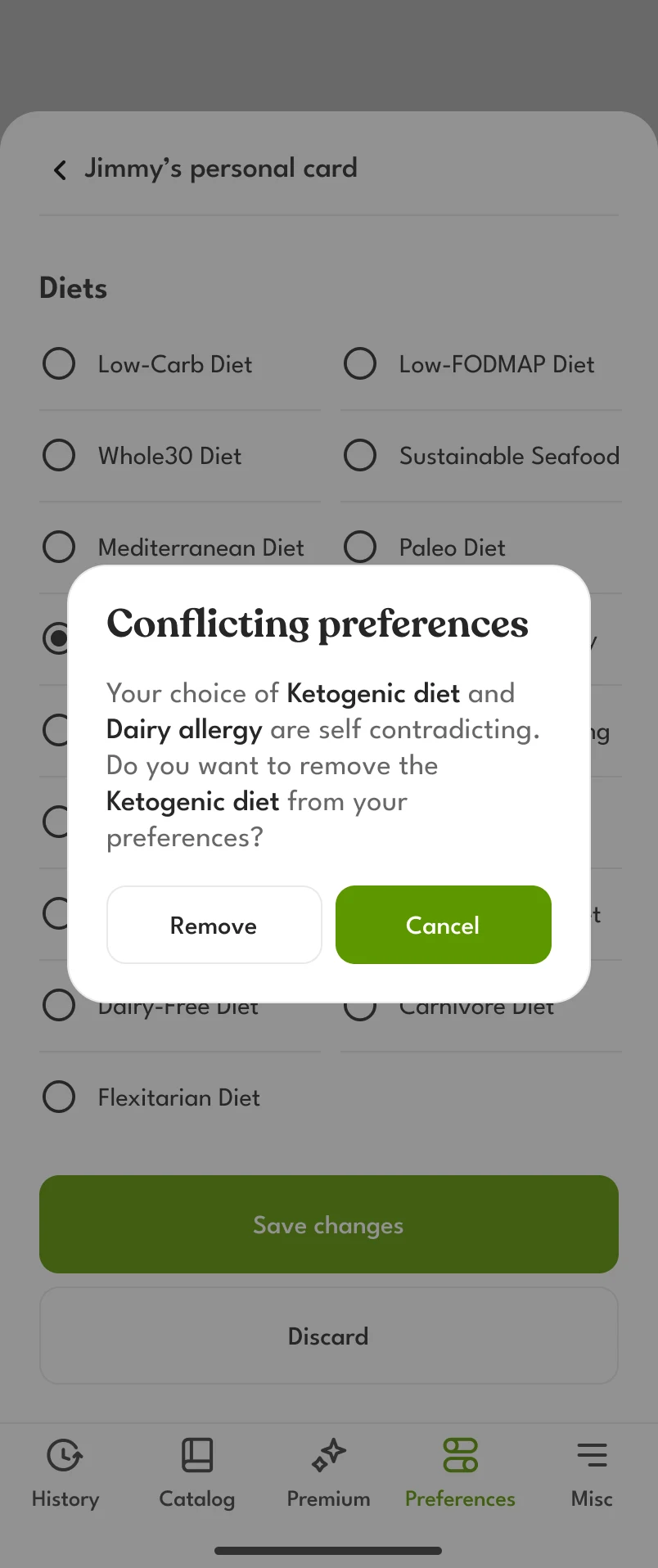 A dialog over the list of diets: “Conflicting preferences. Do you want to remove the Ketogenic diet from your preferences?” with Remove and Cancel