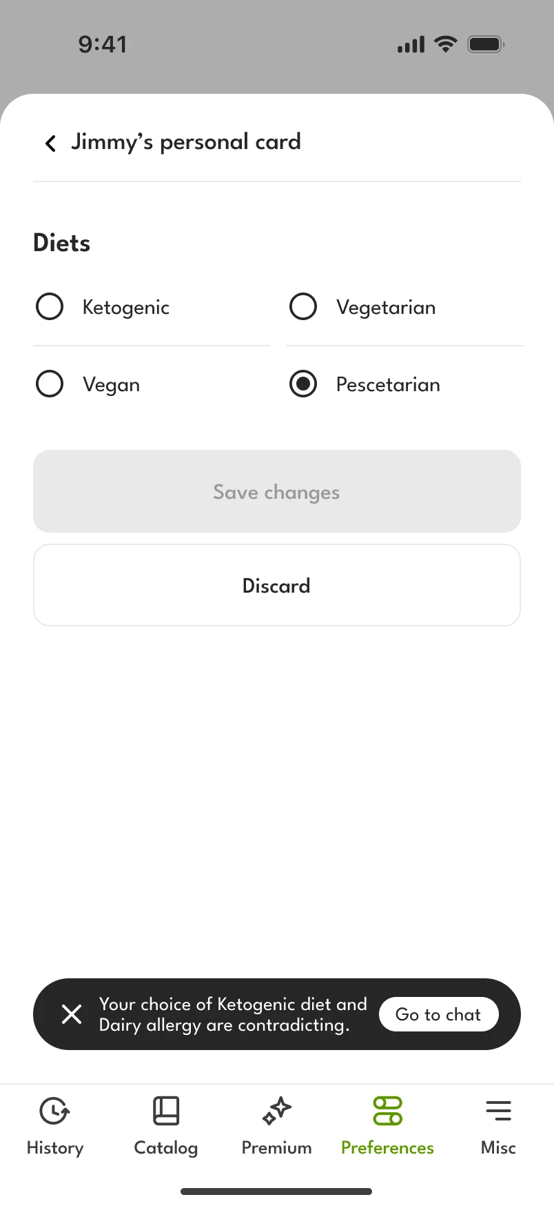Diets in Jimmy’s card with a bar at the bottom: “Your choice of Ketogenic diet and Dairy allergy are contradicting”, and a Go to chat button