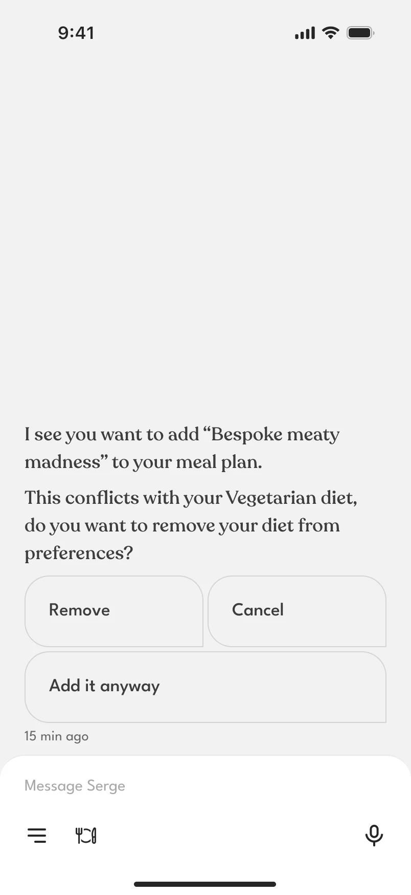 The assistant opens the question itself: “I see you want to add ‘Bespoke meaty madness’ to your meal plan. This conflicts with your Vegetarian diet”
