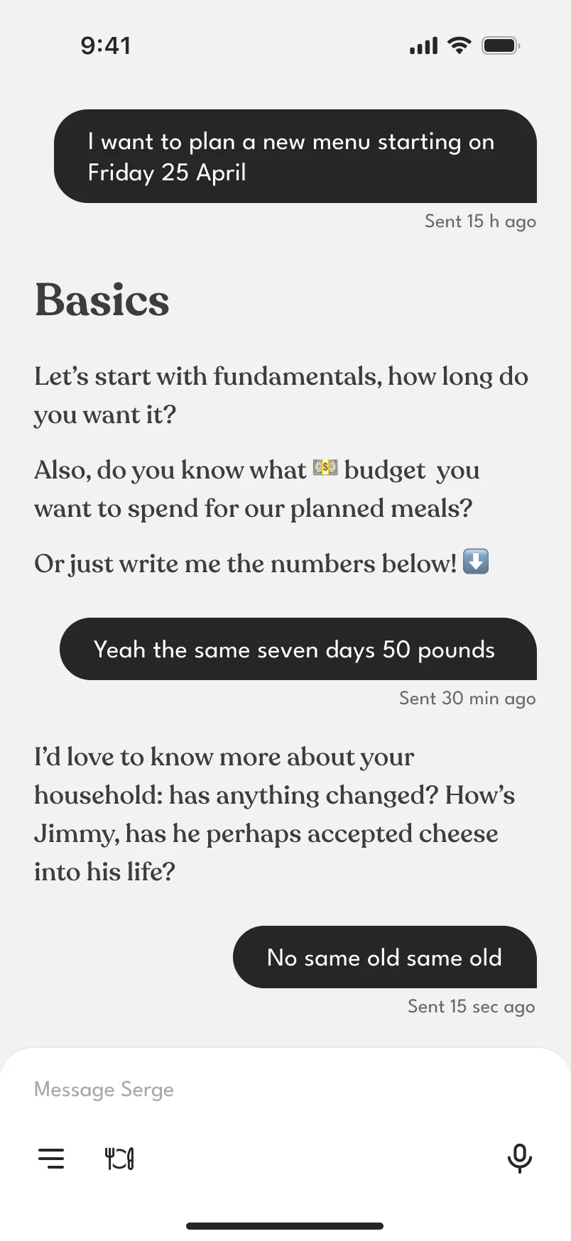 A second plan: the user asks for a new menu and answers “Yeah the same seven days 50 pounds”; the assistant asks whether anything has changed in the household