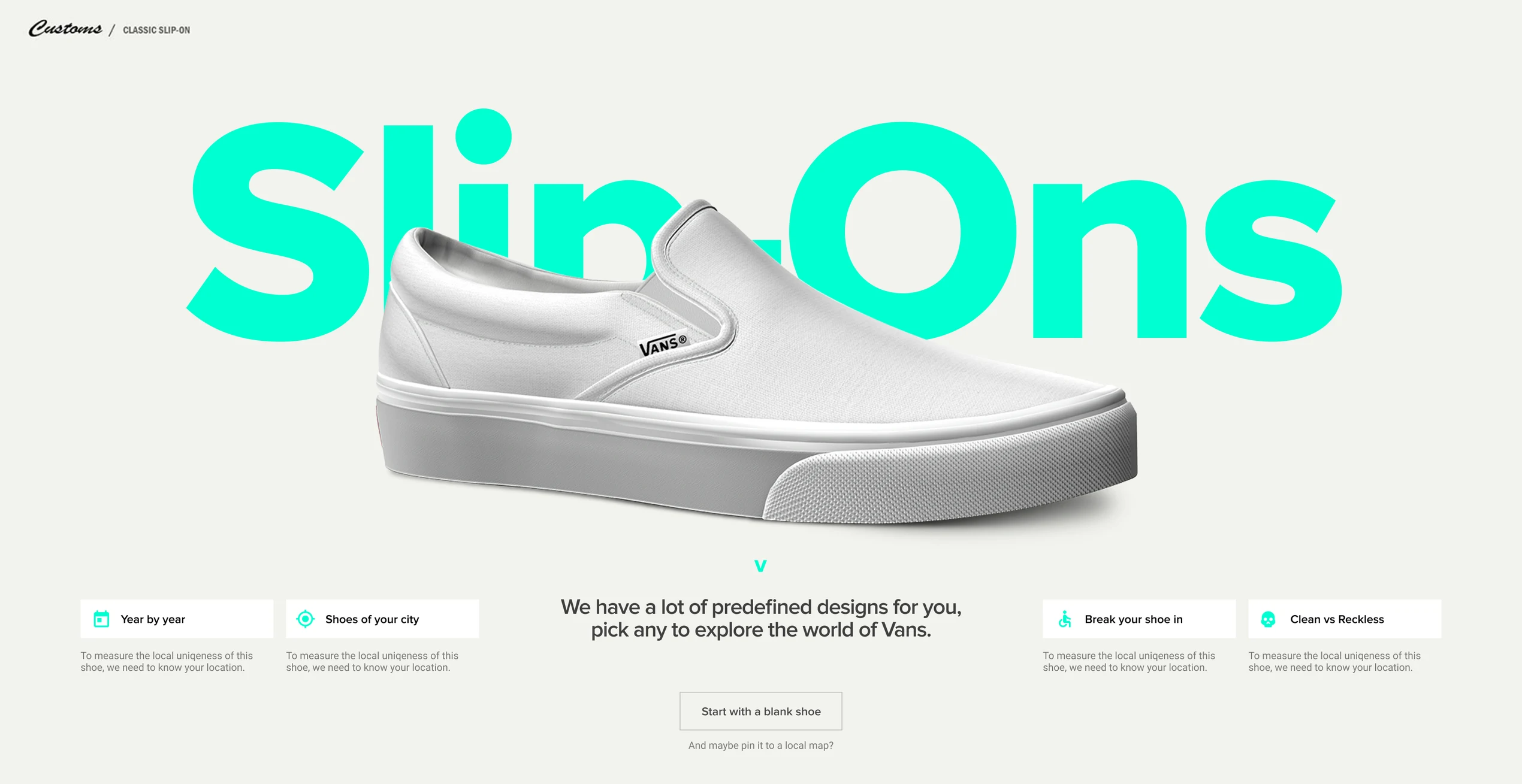 The start screen: a white Classic Slip-On under “Slip Ons”, with an invitation to pick a predefined design
